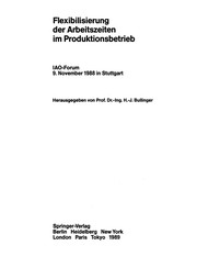 Cover of Flexibilisierung der Arbeitszeiten im Produktionsbetrieb by Hans-Jörg Bullinger