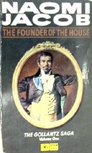 Front cover of The Founder of the House by Naomi Jacob