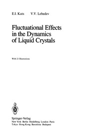 Front cover of Fluctuational Effects in the Dynamics of Liquid Crystals by E. I. Kats