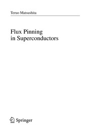 Cover of Flux pinning in superconductors by Teruo Matsushita
