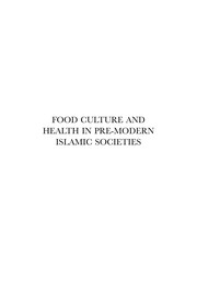 Front cover of Food culture and health in pre-modern Islamic societies by David Waines