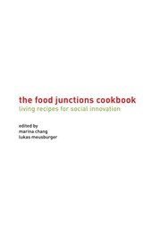 Front cover of The food junctions cookbook by Marina Chang