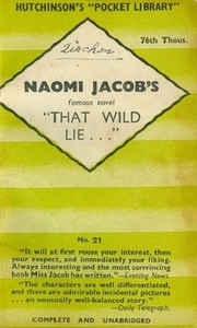 Cover of That Wild Lie... by Naomi Jacob