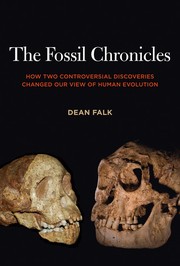 Front cover of The fossil chronicles by Dean Falk