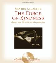 Cover of The Force of Kindness by Sharon Salzberg