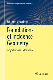 Front cover of Foundations of Incidence Geometry by Johannes Ueberberg