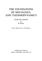 Front cover of The Foundations of Mechanics and Thermodynamics by Walter Noll