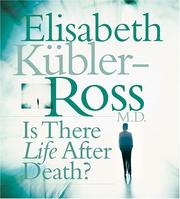 Front cover of Is There Life After Death? by Elisabeth Kübler-Ross