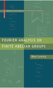 Front cover of Fourier analysis on finite Abelian groups by Bao Luong