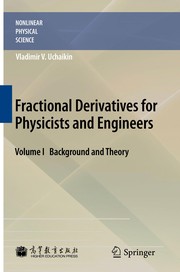 Front cover of Fractional Derivatives for Physicists and Engineers by Vladimir V. Uchaikin