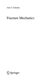 Front cover of Fracture Mechanics by Alan T. Zehnder
