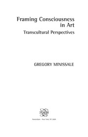 Front cover of Framing consciousness in art by Gregory Minissale