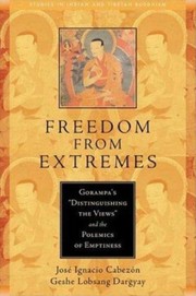 Front cover of Freedom from extremes by Go-rams-pa Bsod-nams-seṅ-ge
