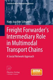 Front cover of Freight Forwarder's Intermediary Role in Multimodal Transport Chains by Hans-Joachim Schramm