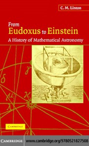 Front cover of FROM EUDOXUS TO EINSTEIN: A HISTORY OF MATHEMATICAL ASTRONOMY by C.M. (CHRISTOPHER M.) LINTON