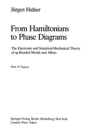 Front cover of From Hamiltonians to Phase Diagrams by Jürgen Hafner