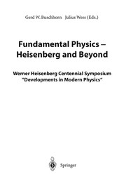 Front cover of Fundamental Physics . Heisenberg and Beyond by Gerd W. Buschhorn