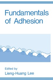 Front cover of Fundamentals of Adhesion by Lieng-Huang Lee