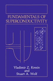 Cover of Fundamentals of Superconductivity by Vladimir Z. Kresin