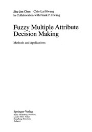 Cover of Fuzzy multiple attribute decision making by Shu-Jen Chen