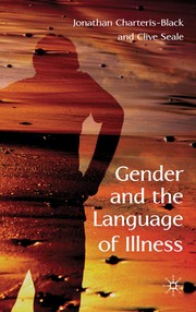 Front cover of Gender and the language of illness by Jonathan Charteris-Black