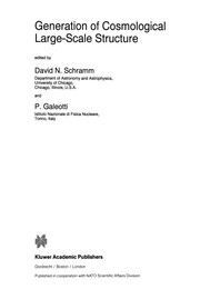 Front cover of Generation of Cosmological Large-Scale Structure by David N. Schramm