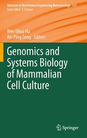 Front cover of Genomics and Systems Biology of Mammalian Cell Culture by Wei Shou Hu