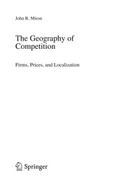 Front cover of The Geography of Competition by John R. Miron