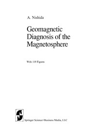 Front cover of Geomagnetic Diagnosis of the Magnetosphere by A. Nishida