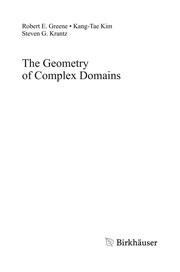 Front cover of The Geometry of Complex Domains by Robert Everist Greene
