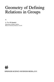 Front cover of Geometry of Defining Relations in Groups by A. Yu Ol'shanskii