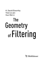 Front cover of The geometry of filtering by K. D. Elworthy