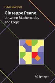 Front cover of Giuseppe Peano between mathematics and logic by Fulvia Skof