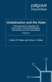 Cover of Globalization and the state by Carlos M. Pelaez