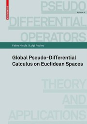 Front cover of Global Pseudo-Differential Calculus on Euclidean Spaces by Fabio Nicola