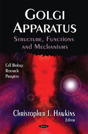 Cover of Golgi apparatus by Christopher J. Hawkins