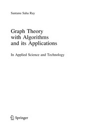 Cover of Graph Theory with Algorithms and its Applications by Santanu Saha Ray