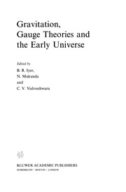 Front cover of Gravitation, Gauge Theories and the Early Universe by B. R. Iyer