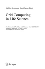 Cover of Grid Computing in Life Science by Akihiko Konagaya