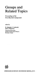 Front cover of Groups and Related Topics by R. Gielerak