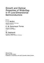 Cover of Growth and Optical Properties of Wide-Gap II-VI Low-Dimensional Semiconductors by T. C. McGill