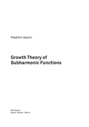 Front cover of Growth theory of subharmonic functions by V. S. Azarin
