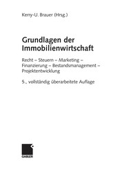 Cover of Grundlagen der Immobilienwirtschaft by Kerry-U Brauer