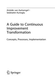 Cover of A Guide to Continuous Improvement Transformation by Aristide van Aartsengel