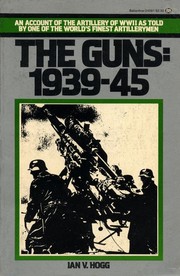 Cover of The guns by Ian V. Hogg