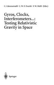 Cover of Gyros, clocks, interferometers by C. W. F. Everitt