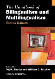 Cover of The handbook of bilingualism and multilingualism by Tej K. Bhatia
