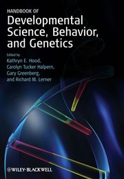 Front cover of Handbook of developmental science, behavior, and genetics by Kathryn E. Hood