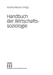 Cover of Handbuch der Wirtschaftssoziologie by Andrea Maurer