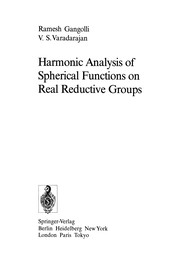 Front cover of Harmonic Analysis of Spherical Functions on Real Reductive Groups by Ramesh Gangolli
